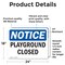 Signmission Playground Closed, 24 in W x Rectangle, Vinyl Decal OS-2PACK-NS-D-1824-L-17319 - alternate 4